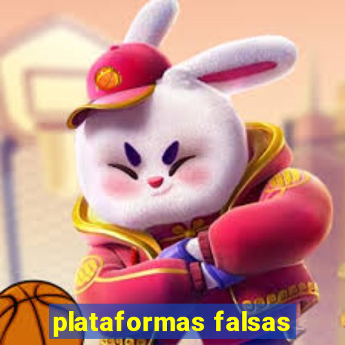 plataformas falsas